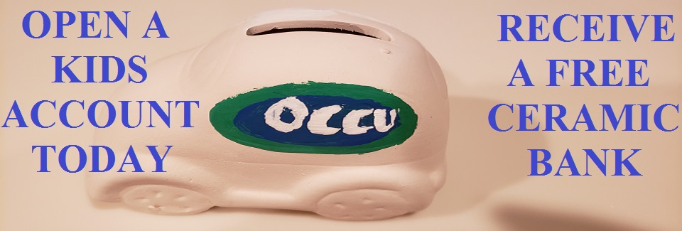 OCCU Kids get FREE Ceramic Bank