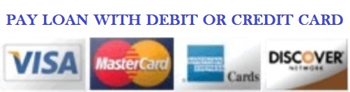 PAY LOAN WITH DEBIT OR CREDIT CARD